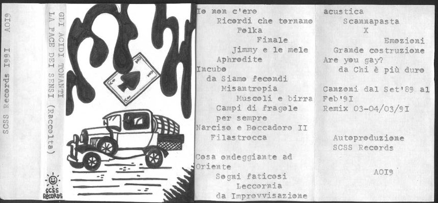 a019 gli acidi tonanti: la pace dei sensi 1991 a019 gli acidi tonanti: la pace dei sensi 1991